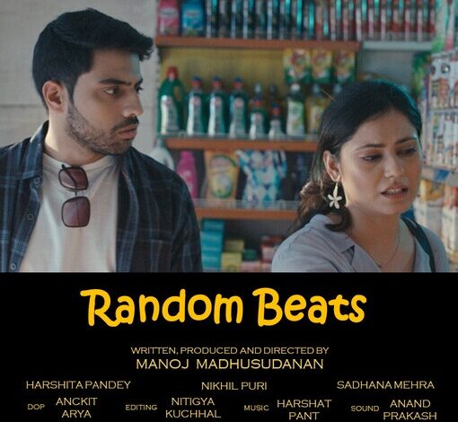 Random Beats Selected as Official Entry to the Goa Short Film Festival